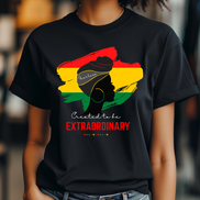 Fearless, Created to Be Extraordinary. Shirt