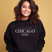 Built Tough, Chicago Made. Crewneck