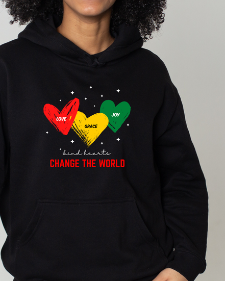 Kind Hearts Change the World. Hoodie