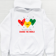 Kind Hearts Change the World. Hoodie