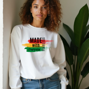 Made with Purpose, Fearless. Crewneck