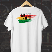 Made With Purpose, Fearless. Shirt