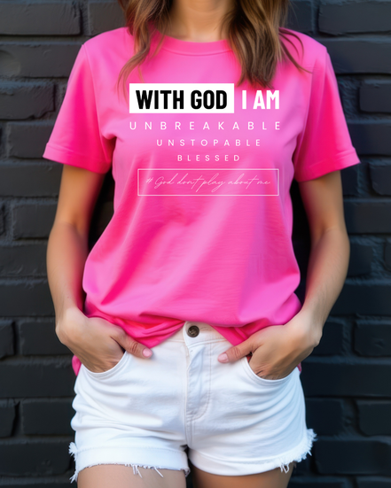 With God I Am. Shirt
