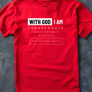 With God I Am. Shirt