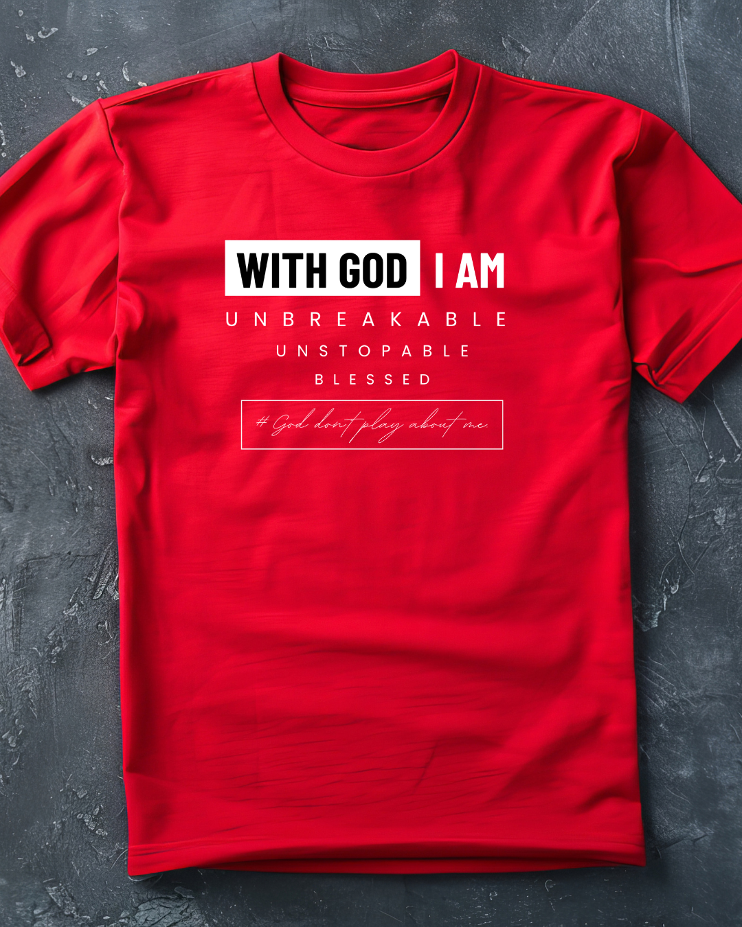 With God I Am. Shirt