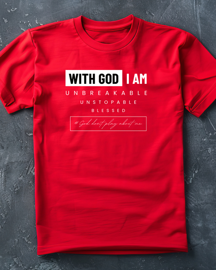 With God I Am. Shirt