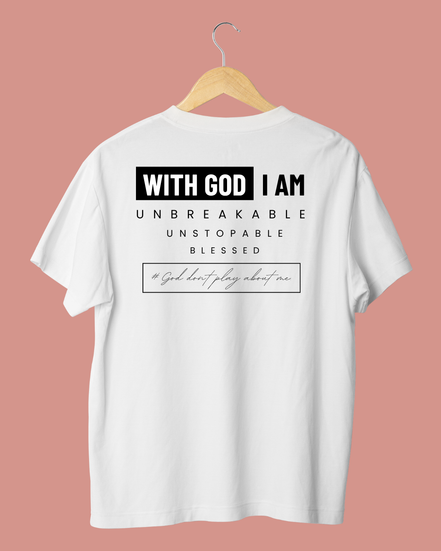 With God I Am. Shirt